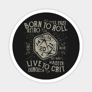 Born To Roll Magnet